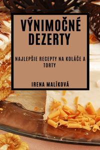 V?nimočn? Dezerty