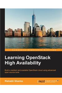 Learning OpenStack High Availability
