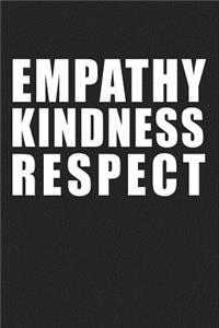 Empathy Kindness Respect
