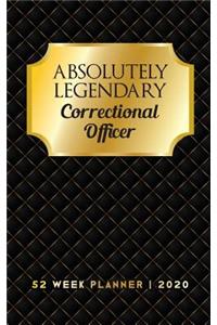 Absolutely Legendary Correctional Officer