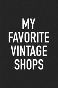 My Favorite Vintage Shops