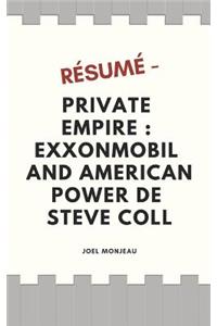 Résumé - Private Empire
