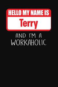 Hello My Name Is Terry