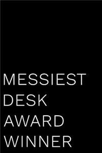 Messiest Desk Award Winner