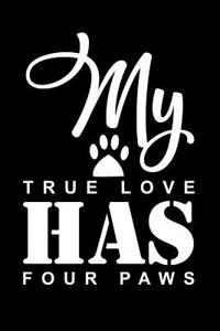 My True Love Has Four Paws