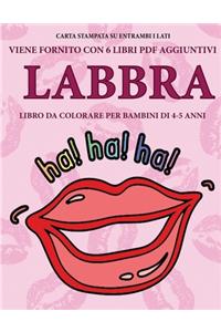 Libro da colorare per bambini di 4-5 anni (Labbra)