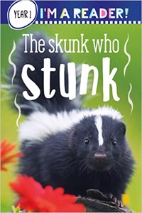 Im a Reader! The Skunk Who Stunk (Level 1: Ages 5+)