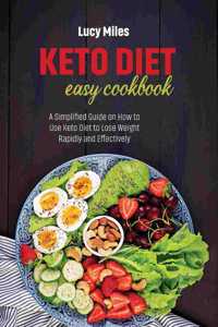 Keto Diet Easy Cookbook