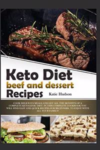 Keto Diet Beef and Dessert Recipes