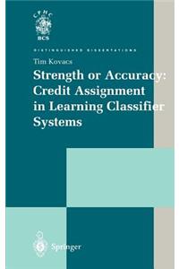 Strength or Accuracy: Credit Assignment in Learning Classifier Systems