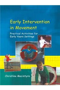 Early Intervention in Movement: Practical Activities for Early Years Settings