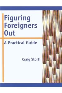 Figuring Foreigners Out: A Practical Guide