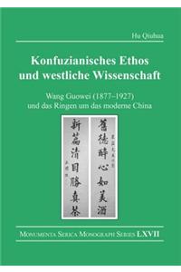 Konfuzianisches Ethos Und Westliche Wissenschaft