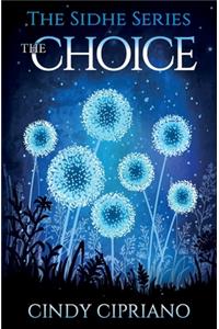 The Choice