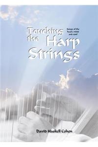 Touching the Harpstrings: Songs of the Heart, Mind, and Soul