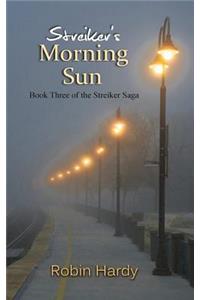 Streiker's Morning Sun