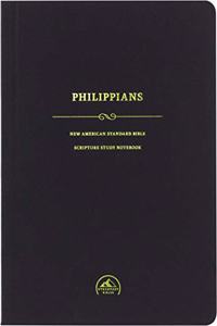 NASB Scripture Study Notebook: Philippians