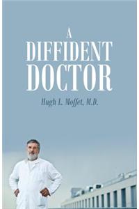 A Diffident Doctor