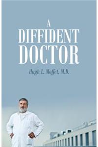 Diffident Doctor