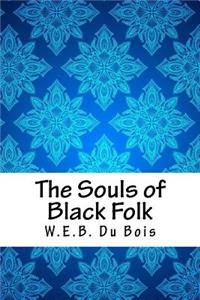 The Souls of Black Folk