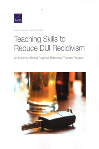 Teaching Skills to Reduce DUI Recidivism