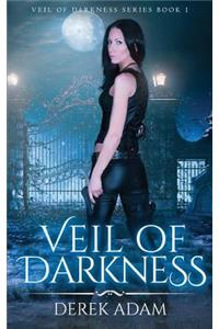 Veil of Darkness (Book 1)