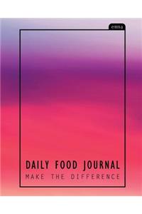 Daily Food Journal Make the Difference: Track and Plan Your Meals 2
