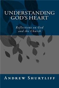 Understanding God's Heart