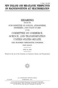 New England and Mid-Atlantic perspectives on Magnuson-Stevens Act reauthorization
