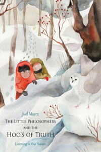 Little Philosophers and the Hoo's of Truth