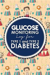 Glucose Monitoring Log for Type 1 and Type 2 Diabetes
