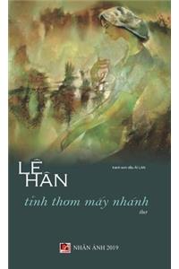 Tình Thơm Mấy Nhánh (hard cover)