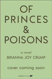 Of Princes and Poisons