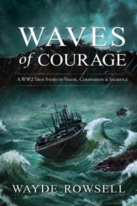 Waves of Courage