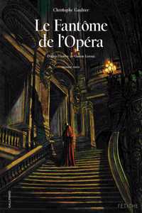 Le Fantome de l'Opera (BD) Vol. 1