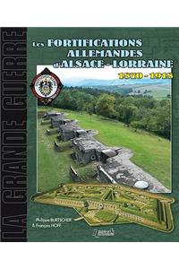 Les Fortifications d'Alsace Lorraine