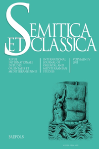 Semitica Et Classica, Vol. 4