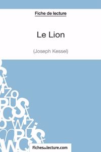 Lion de Joseph Kessel (Fiche de lecture)