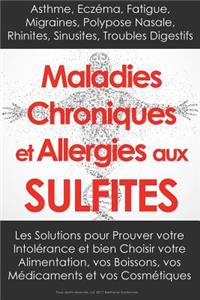 Maladies Chroniques et Allergies aux Sulfites