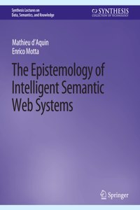 Epistemology of Intelligent Semantic Web Systems