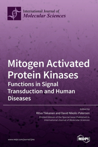 Mitogen Activated Protein Kinases