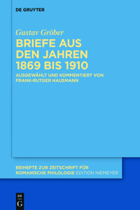 Briefe aus den Jahren 1869 bis 1910