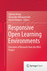 Responsive Open Learning Environments