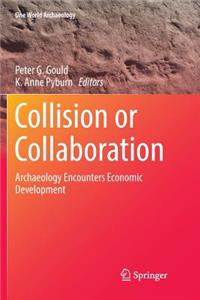 Collision or Collaboration