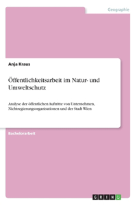 Öffentlichkeitsarbeit im Natur- und Umweltschutz