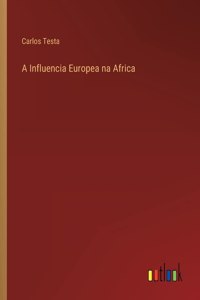 A Influencia Europea na Africa