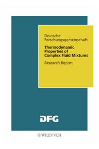 Thermodynamic Properties of Complex Fluid Mixtures