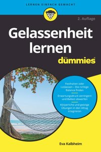 Gelassenheit lernen fur Dummies 2e