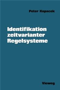 Identifikation Zeitvarianter Regelsysteme