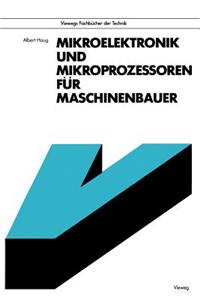 Mikroelektronik Und Mikroprozessoren Für Maschinenbauer